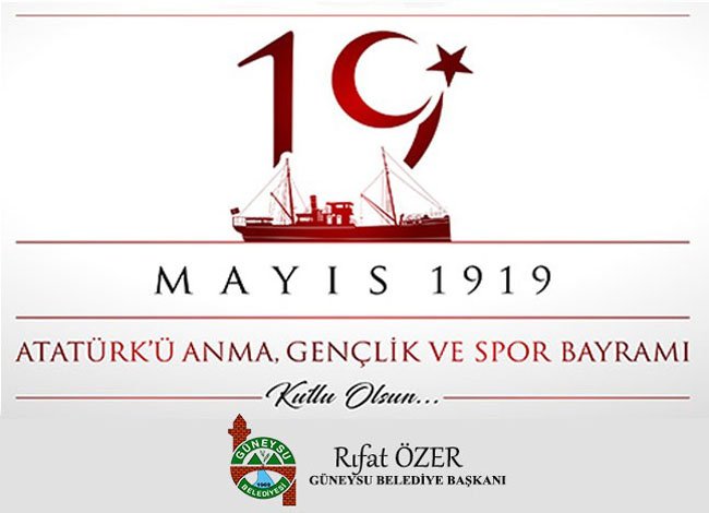 BAŞKAN ÖZER'DEN 19 MAYIS MESAJI