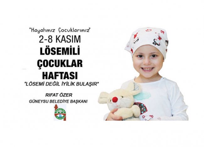 2-8 Kasım Lösemili Çocuklar Haftası