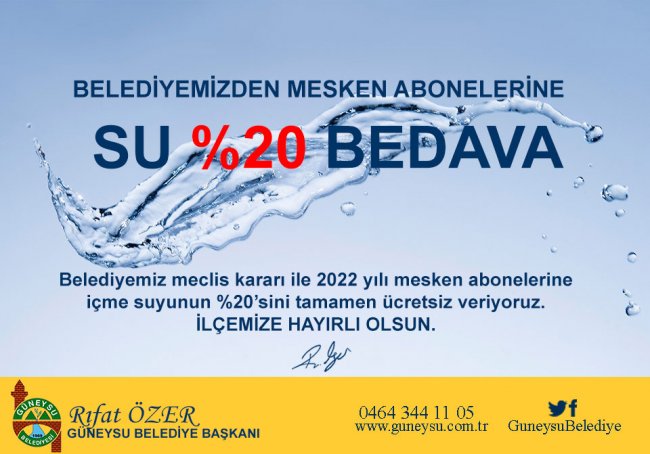 İLÇEMİZDE MESKEN SU ABONELERİNE SUYUN %20'si BEDAVA