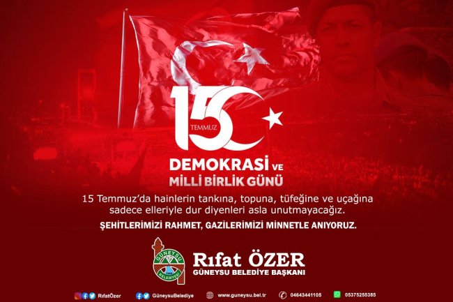 BAŞKAN ÖZER'DEN 15 TEMMUZ DEMOKRASİ MİLLİ BİRLİK GÜNÜ MESAJI;