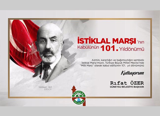 İSTİKLAL MARŞI 101 YAŞINDA