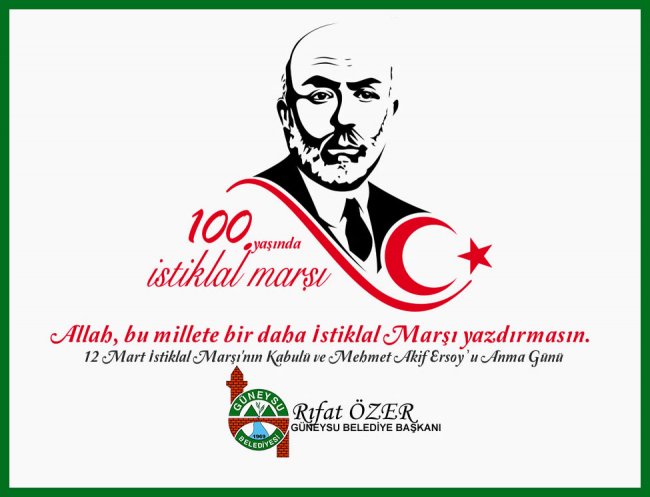 İSTİKLAL MARŞI 100 YAŞINDA